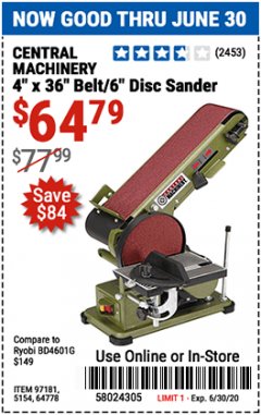 Harbor Freight Coupon 4" X 36" BELT/6" DISC SANDER Lot No. 64778/97181/5154 Expired: 6/30/20 - $64.79