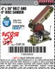 Harbor Freight Coupon 4" X 36" BELT/6" DISC SANDER Lot No. 64778/97181/5154 Expired: 12/31/16 - $58.58