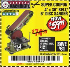 Harbor Freight Coupon 4" X 36" BELT/6" DISC SANDER Lot No. 64778/97181/5154 Expired: 11/3/18 - $59.99