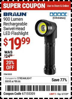 Harbor Freight Coupon BRAUN 900 LUMEN RECHARGEABLE SWIVEL HEAD LED FLASHLIGHT Lot No. 59535 Valid Thru: 6/7/26 - $19.99