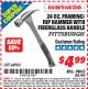 Harbor Freight ITC Coupon 24 OZ. FRAMING/RIP HAMMER WITH FIBERGLASS HANDLE Lot No. 68983 Expired: 3/31/15 - $4.99