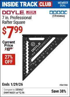 Harbor Freight ITC Coupon DOYLE 7 IN. PROFESSIONAL RAFTER SQUARE Lot No. 57083 Valid Thru: 1/29/26 - $7.99