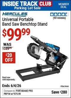 Harbor Freight ITC Coupon HERCULES UNIVERSAL PORTABLE BAND SAW BENCHTOP STAND Lot No. 59640 Expired: 6/4/26 - $99.99