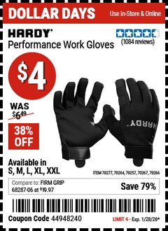 Harbor Freight Coupon HARDY PERFORMANCE WORK GLOVES Lot No. 70257/70264/70266/70267/70277 EXPIRES: 1/28/26 - $4