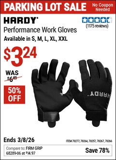 Harbor Freight Coupon HARDY PERFORMANCE WORK GLOVES Lot No. 70257/70264/70266/70267/70277 Expired: 3/8/26 - $3.24