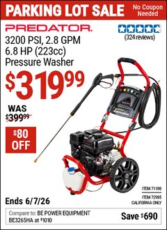 Harbor Freight Coupon PREDATOR 3200 PSI, 2.8 GPM, 6.8 HP (223CC) PRESSURE WASHER Lot No. 71100/72985 EXPIRES: 6/7/26 - $319.99
