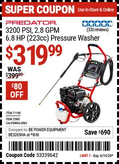 Harbor Freight Coupon PREDATOR 3200 PSI, 2.8 GPM, 6.8 HP (223CC) PRESSURE WASHER Lot No. 71100/72985 Expired: 6/14/26 - $319.99