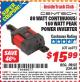 Harbor Freight ITC Coupon 80 WATT CONTINUOUS/160 WATT PEAK POWER INVERTER Lot No. 66972 Expired: 3/31/15 - $15.99