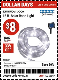 Harbor Freight Coupon LUMINAR OUTDOOR 16 FT. SOLAR ROPE LIGHT Lot No. 59297 Valid Thru: 5/20/26 - $8