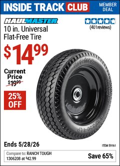 Harbor Freight Coupon HAUL-MASTER 10 IN. UNIVERSAL FLAT-FREE TIRE Lot No. 59161 Valid: 12/31/69 - 5/28/26 - $14.99