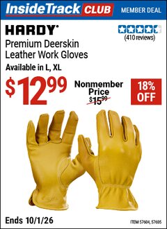 Harbor Freight Coupon HARDY PREMIUM DEERSKIN LEATHER WORK GLOVES Lot No. 57604/57605 Valid: 12/31/69 - 10/1/26 - $12.99