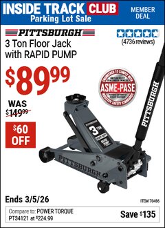 Harbor Freight ITC Coupon PITTSBURGH 3 TON FLOOR JACK WITH RAPID PUMP, SLATE GRAY Lot No. 70486 Expired: 3/5/26 - $89.99