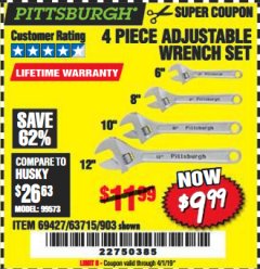 Harbor Freight Coupon 4 PIECE ADJUSTABLE WRENCH SET Lot No. 903/69427/60690 Expired: 4/1/19 - $9.99