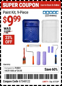 Harbor Freight Coupon PAINT KIT, 9-PIECE Lot No. 59782 EXPIRES: 6/7/26 - $9.99