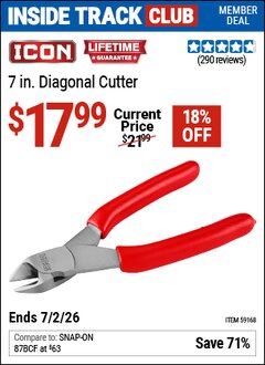 Harbor Freight Coupon ICON 7 IN. DIAGONAL CUTTER Lot No. 59168 Valid: 12/31/69 - 7/2/26 - $17.99