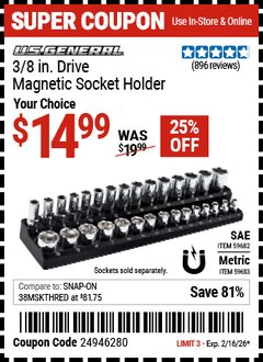 Harbor Freight Coupon U.S. GENERAL 3/8 IN. DRIVE MAGNETIC SOCKET HOLDER Lot No. 59682/59683 Valid Thru: 2/16/26 - $14.99