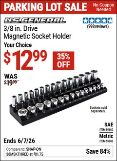 Harbor Freight Coupon U.S. GENERAL 3/8 IN. DRIVE MAGNETIC SOCKET HOLDER Lot No. 59682/59683 EXPIRES: 6/7/26 - $12.99