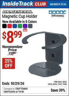 Harbor Freight ITC Coupon U.S. GENERAL MAGNETIC CUP HOLDER Lot No. 58549/58553/58555/58567 Valid Thru: 10/29/26 - $8.99