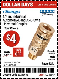 Harbor Freight Coupon MERLIN 1/4 IN. INDUSTRIAL, AUTOMOTIVE, AND ARO STYLE UNIVERSAL COUPLER Lot No. 63549 Valid Thru: 3/25/26 - $4