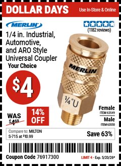 Harbor Freight Coupon MERLIN 1/4 IN. INDUSTRIAL, AUTOMOTIVE, AND ARO STYLE UNIVERSAL COUPLER Lot No. 63549 Valid Thru: 5/20/26 - $4