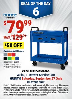 Harbor Freight Coupon U.S. GENERAL 30 IN., 1-DRAWER SERVICE CART, SLATE GRAY Lot No. 59851/71207/71208/71210/71212/71213/71214/71215 Expired: 9/27/25 - $79.99