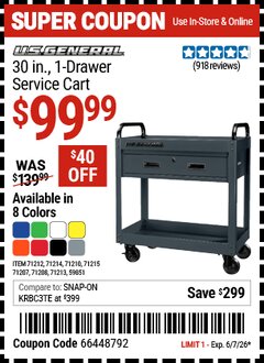 Harbor Freight Coupon U.S. GENERAL 30 IN. 1-DRAWER SERVICE CART Lot No. 59851/71207/71208/71210/71212/71213/71214/71215/74007 Valid Thru: 6/7/26 - $99.99