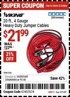 Harbor Freight Coupon VIKING 20 FT., 4 GAUGE HEAVY DUTY JUMPER CABLES Lot No. 57602 Valid Thru: 6/7/26 - $21.99