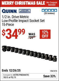 Harbor Freight Coupon QUINN 1/2 IN. DRIVE METRIC LOW-PROFILE IMPACT SOCKET SET, 15-PIECE Lot No. 59770 EXPIRES: 12/26/25 - $34.99