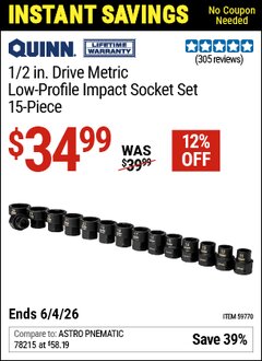 Harbor Freight Coupon QUINN 1/2 IN. DRIVE METRIC LOW-PROFILE IMPACT SOCKET SET, 15-PIECE Lot No. 59770 Valid Thru: 6/4/26 - $34.99