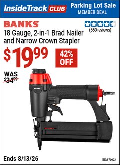 Harbor Freight ITC Coupon BANKS 18 GAUGE, 2-IN-1 BRAD NAILER AND NARROW CROWN STAPLER Lot No. 70922 Valid Thru: 8/13/26 - $19.99