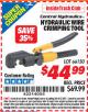 Harbor Freight ITC Coupon HYDRAULIC WIRE CRIMPING TOOL Lot No. 66150/64044 Expired: 7/31/15 - $44.99