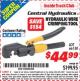 Harbor Freight ITC Coupon HYDRAULIC WIRE CRIMPING TOOL Lot No. 66150/64044 Expired: 11/30/15 - $44.99