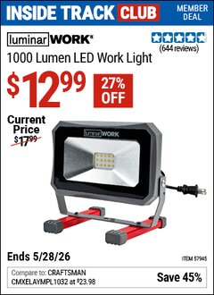 Harbor Freight Coupon LUMINAR WORK 1000 LUMEN LED WORK LIGHT Lot No. 57945 Valid: 12/31/69 - 5/28/26 - $12.99