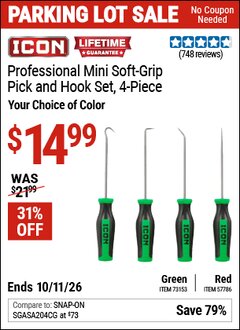 Harbor Freight Coupon ICON PROFESSIONAL MINI SOFT-GRIP PICK AND HOOK SET, 4-PIECE Lot No. 57786 Expired: 10/11/26 - $14.99