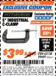 Harbor Freight ITC Coupon 5" INDUSTRIAL C-CLAMP Lot No. 62138/39609 Expired: 11/30/17 - $3.99
