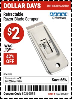 Harbor Freight Coupon RETRACTABLE RAZOR BLADE SCRAPER Lot No. 57136 EXPIRES: 8/26/26 - $2