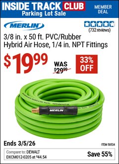Harbor Freight ITC Coupon MERLIN 3/8 IN. X 50 FT. PVC/RUBBER HYBRID AIR HOSE, 1/4 IN. NPT FITTINGS Lot No. 58534 Expired: 3/5/26 - $19.99