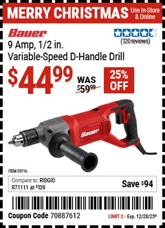 Harbor Freight Coupon BAUER 9 AMP, 1/2 IN. VARIABLE-SPEED D-HANDLE DRILL Lot No. 59716 Expired: 12/28/25 - $44.99
