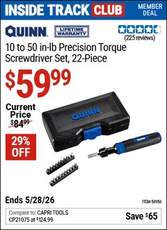 Harbor Freight Coupon QUINN 10 TO 50 IN-LB PRECISION TORQUE SCREWDRIVER SET, 22-PIECE Lot No. 58950 Valid: 12/31/69 - 5/28/26 - $59.99