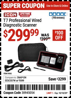 Harbor Freight Coupon ICON T7 PROFESSIONAL WIRED DIAGNOSTIC SCANNER Lot No. 59582 Expired: 10/18/26 - $299.99