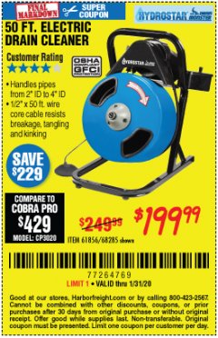 Harbor Freight Coupon 50 FT. ELECTRIC DRAIN CLEANER Lot No. 68285/61856 Expired: 1/31/20 - $199.99