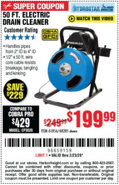 Harbor Freight Coupon 50 FT. ELECTRIC DRAIN CLEANER Lot No. 68285/61856 Expired: 2/23/20 - $199.99