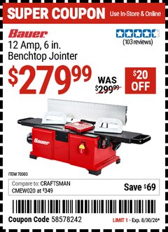 Harbor Freight Coupon BAUER 12 AMP, 6 IN. BENCHTOP JOINTER Lot No. 70303 Valid Thru: 8/30/26 - $279.99