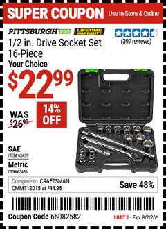 Harbor Freight Coupon PITTSBURGH PRO 1/2 IN. DRIVE SOCKET SET, 16-PIECE Lot No. 63458/63459 Expired: 8/2/26 - $22.99