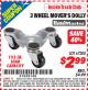 Harbor Freight ITC Coupon 3 WHEEL MOVER'S DOLLY Lot No. 67208 Expired: 5/31/15 - $2.99