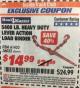 Harbor Freight ITC Coupon 5400 LB. CAPACITY HEAVY DUTY LEVEL ACTION LOAD BINDER Lot No. 61453/36022 Expired: 9/30/17 - $14.99