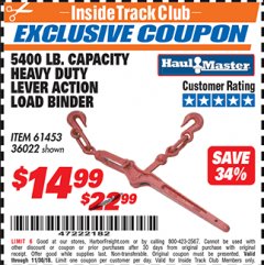 Harbor Freight ITC Coupon 5400 LB. CAPACITY HEAVY DUTY LEVEL ACTION LOAD BINDER Lot No. 61453/36022 Expired: 11/30/18 - $14.99