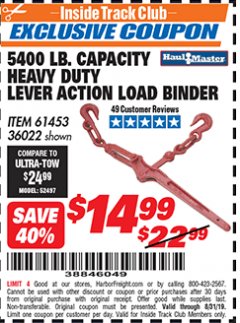 Harbor Freight ITC Coupon 5400 LB. CAPACITY HEAVY DUTY LEVEL ACTION LOAD BINDER Lot No. 61453/36022 Expired: 8/31/19 - $14.99