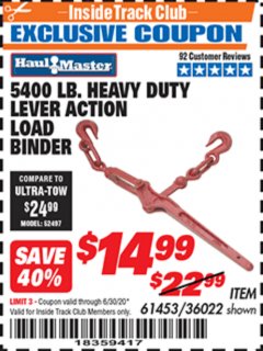 Harbor Freight ITC Coupon 5400 LB. CAPACITY HEAVY DUTY LEVEL ACTION LOAD BINDER Lot No. 61453/36022 Expired: 6/30/20 - $14.99