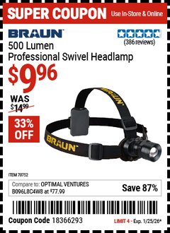Harbor Freight Coupon BRAUN 500 LUMEN PROFESSIONAL SWIVEL HEADLAMP Lot No. 70752 Expired: 1/25/26 - $9.96